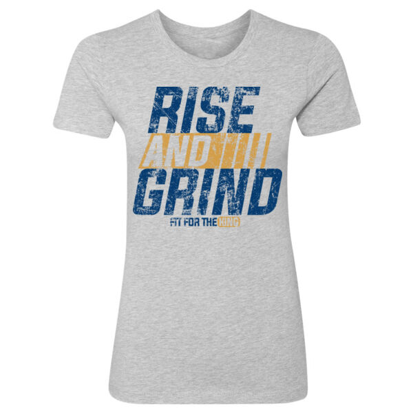 RISE AND GRIND - WOMEN'S FITTED T-SHIRT - $97KQCP$ Thumbnail